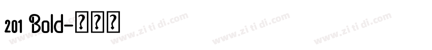 201 Bold字体转换